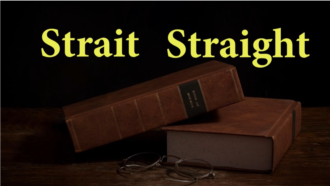 Is the Path to Eternal Live “Strait” or “Straight”?